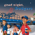 Good Night Dodgers Board Book